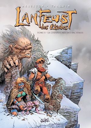 Téléchargez le livre :  Lanfeust des Étoiles T05 - La chevauchée des bactéries