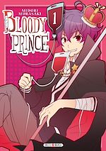 Télécharger le livre :  Bloody Prince T01