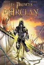Télécharger le livre :  Les princes d'Arclan T04 - Le sans-nom