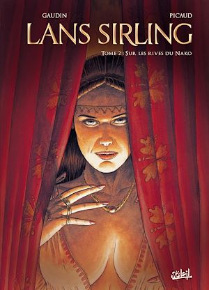 Téléchargez le livre :  Lans Sirling T02 - Sur les rives du Nako