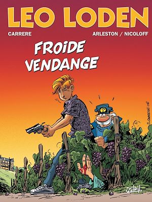 Téléchargez le livre :  Léo Loden T16 - Froide vendange