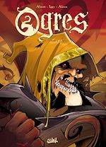 Télécharger le livre :  Ogres T01 - Chasse à l'ogre