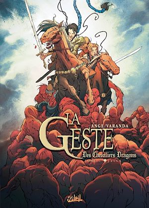 Téléchargez le livre :  La Geste des Chevaliers Dragons T01 - Jaïna