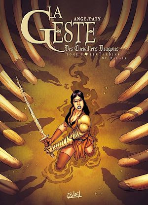 Téléchargez le livre :  La Geste des Chevaliers Dragons T05 - Les jardins du palais