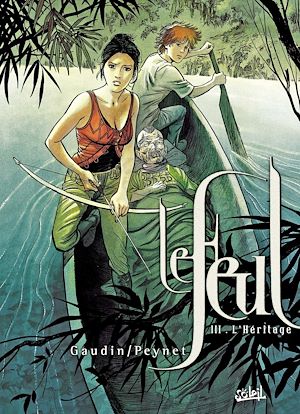 Téléchargez le livre :  Le Feul T03 - L'héritage