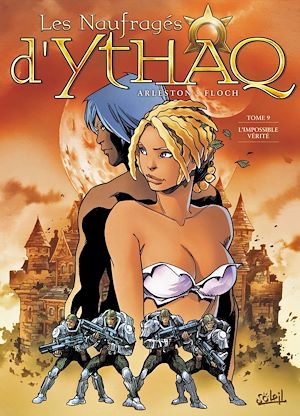 Téléchargez le livre :  Les Naufragés d'Ythaq T09 - L'Impossible Vérité