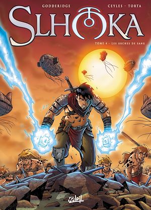 Téléchargez le livre :  Slhoka T04 - Les Arches de Sang