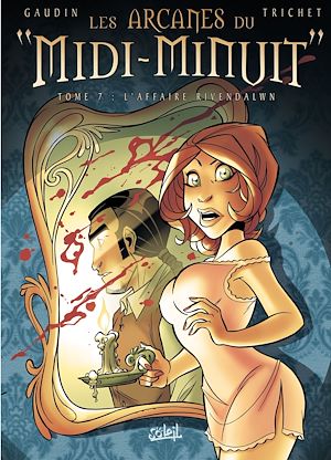 Téléchargez le livre :  Les Arcanes du Midi-Minuit T07 - L'affaire Rivendalwn