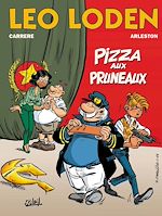 Télécharger le livre :  Léo Loden T06 - Pizza aux pruneaux