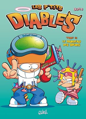 Téléchargez le livre :  Les P'tits Diables T15 - Le Bourreau des soeurs !