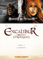 Télécharger le livre :  Excalibur Chroniques T02