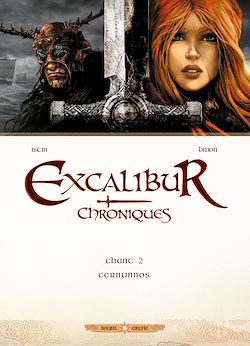 Télécharger le livre :  Excalibur Chroniques T02
