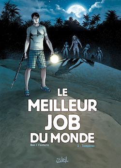 Télécharger le livre :  Le Meilleur Job du Monde T02