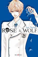 Télécharger le livre :  Rose & Wolf T02