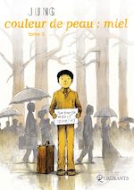 Télécharger le livre :  Couleur de peau : Miel T03