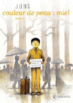 Télécharger le livre :  Couleur de peau : Miel T03
