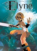 Télécharger le livre :  Elyne T02 - Quartier lutin