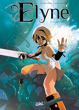 Téléchargez le livre :  Elyne T02 - Quartier lutin