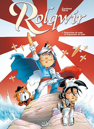 Téléchargez le livre :  Rolqwir T01 - Baguettes de pain et baguettes en bois