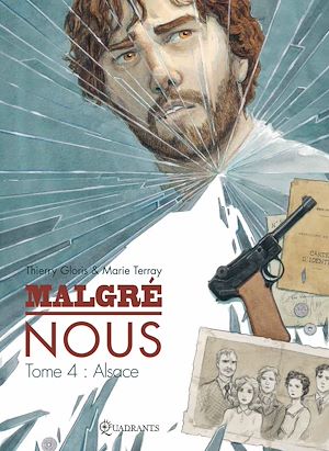 Téléchargez le livre :  Malgré Nous T04 - Alsace