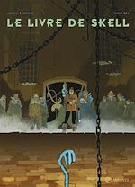 Télécharger le livre :  Le Livre de Skell T02 - Chant 2