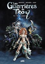 Télécharger le livre :  Les Guerrières de Troy T01 - Yquem le généreux