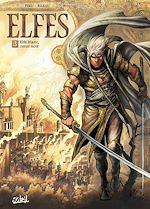 Télécharger le livre :  Elfes T03 - Elfe blanc, coeur noir