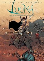 Télécharger le livre :  Luuna T03 - Dans les traces d'Oh-Mah-Ah