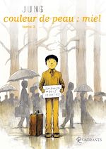 Télécharger le livre :  Couleur de peau : Miel T03