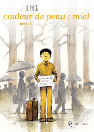 Téléchargez le livre :  Couleur de peau : Miel T03