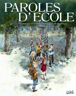Télécharger le livre :  Paroles d'école