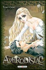 Télécharger le livre :  Aphrodisiac T01