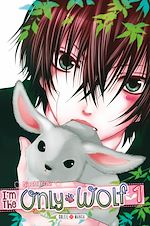 Télécharger le livre :  I'm the only wolf T01