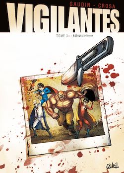 Télécharger le livre :  Vigilantes T03