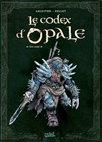 Télécharger le livre :  Codex d'Opale T02
