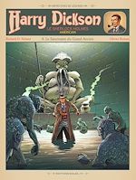 Télécharger le livre :  Harry Dickson T08 - Le sanctuaire du Grand Ancien