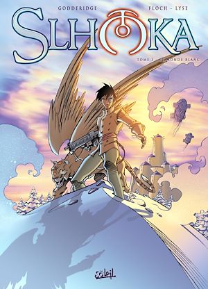Téléchargez le livre :  Slhoka T03 - Le monde blanc