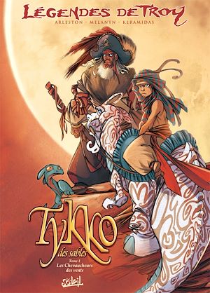 Téléchargez le livre :  Tykko des sables T01 - Les chevaucheurs des vents