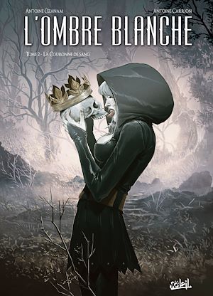 Téléchargez le livre :  L'Ombre blanche T02 - La couronne de sang