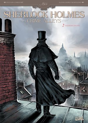 Téléchargez le livre :  Sherlock Holmes Crime Alleys T02 - Vocations forcées
