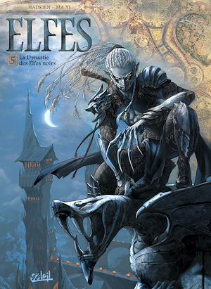 Téléchargez le livre :  Elfes T05 - La dynastie des elfes noirs