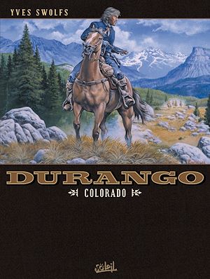 Téléchargez le livre :  Durango T11 - Colorado