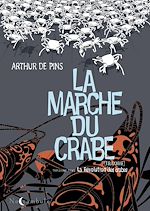 Télécharger le livre :  La marche du crabe T03 - La révolution des crabes