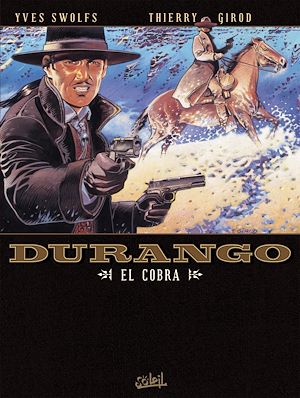 Téléchargez le livre :  Durango T15 - El cobra