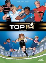 Télécharger le livre :  TOP 14 T01 - La Top Team