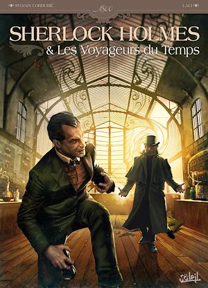 Téléchargez le livre :  Sherlock Holmes et les voyageurs du temps T01
