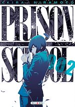 Télécharger le livre :  Prison school T02