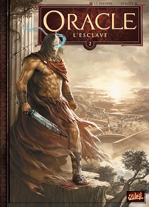 Téléchargez le livre :  Oracle T02 - L'Esclave