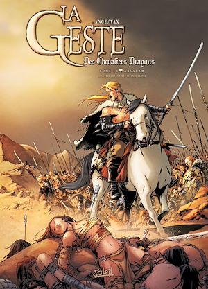 Téléchargez le livre :  La Geste des Chevaliers Dragons T18 - Arsalam La Guerre des Sardes