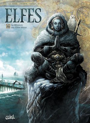 Téléchargez le livre :  Elfes T06 - La Mission des Elfes Bleus